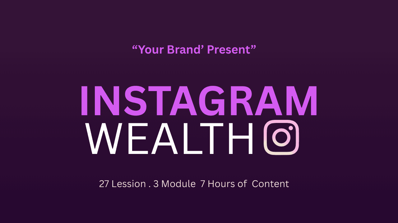 Instagram Wealth
